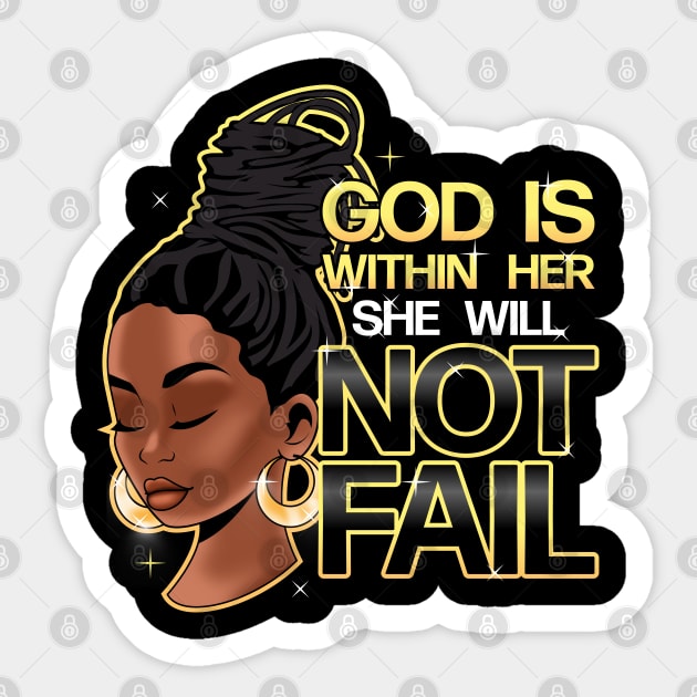 God is within her, she will not fail, Woman of Faith, Black Girl Sticker by UrbanLifeApparel